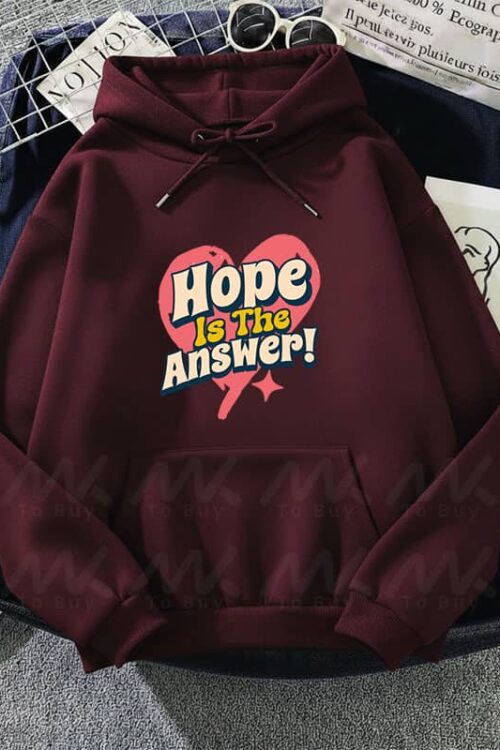 Capuche avec design Hope Is The Answer – Burgundi